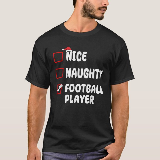 Nice Naughty Football Player List Christmas Santa  T-Shirt (Front)