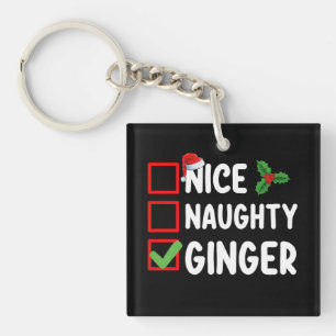 Nice Naughty Ginger Christmas List Family Holiday Key Ring
