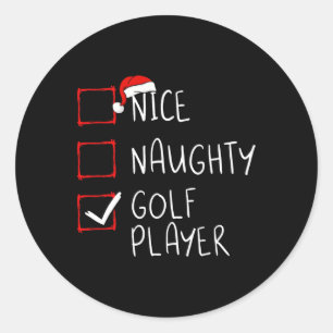 Nice Naughty Golf Player List Christmas Santa Clau Classic Round Sticker