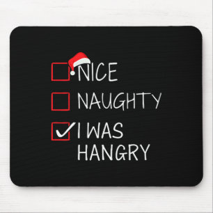 Nice Naughty Hangry Christmas List For Xmas Santa Mouse Mat