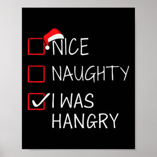 Nice Naughty Hangry Christmas List For Xmas Santa Poster