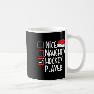 Nice Naughty Hockey Player Christmas Funny Xmas Sa Coffee Mug