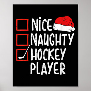 Nice Naughty Hockey Player Christmas Funny Xmas Sa Poster