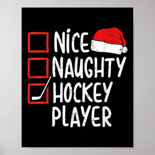 Nice Naughty Hockey Player Christmas Funny Xmas Sa Poster