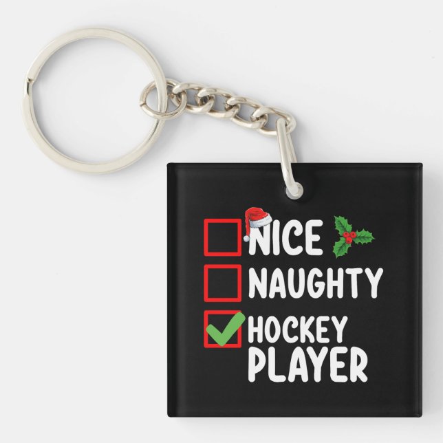 Nice Naughty Hockey Player Christmas List Santa Key Ring (Front)