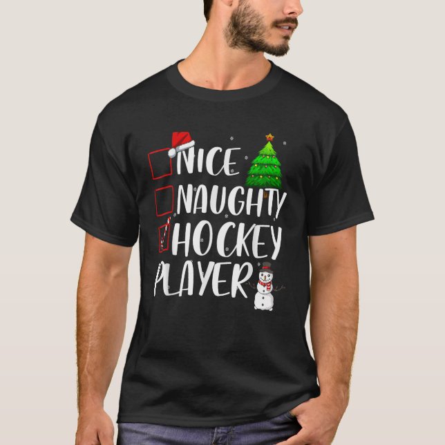 Nice Naughty Hockey Player Christmas Matching Top  (Front)