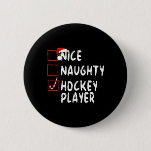 Nice Naughty Hockey Player Christmas Santa Claus 6 Cm Round Badge