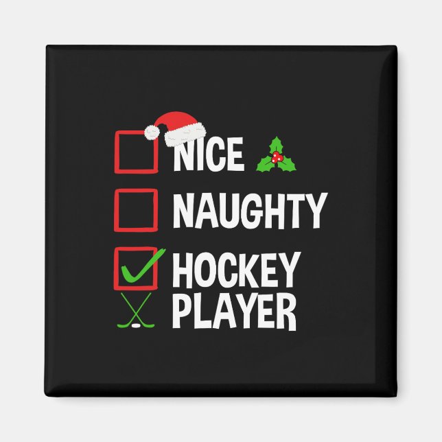 Nice Naughty Hockey Player Funny Christmas Xmas  Magnet (Front)