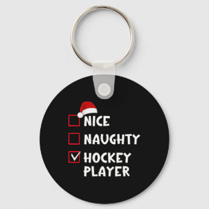Nice Naughty Hockey Player List Christmas Santa Cl Key Ring