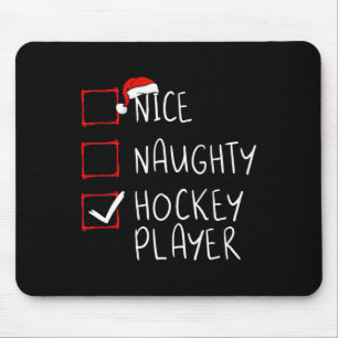 Nice Naughty Hockey Player List Christmas Santa Cl Mouse Mat