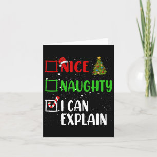 Nice Naughty I Can Explain Christmas List Holiday Card