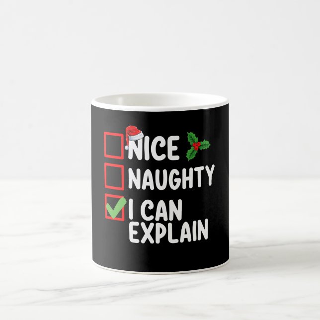 Nice Naughty I Can Explain Christmas List Holiday Coffee Mug (Center)