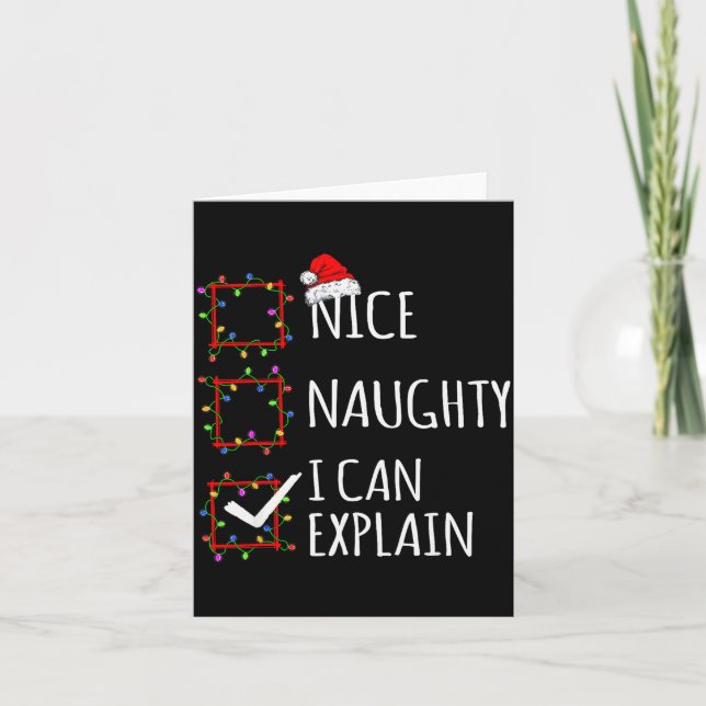 Nice Naughty I Can Explain Christmas List Santa Cl Card (Front)