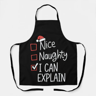 Nice Naughty I Can Explain Christmas List Xmas Apron