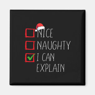 Nice Naughty I Can Explain Christmas List Xmas San Magnet