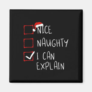 Nice Naughty I Can Explain Christmas List Xmas San Magnet