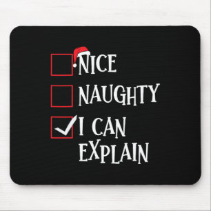 Nice Naughty I Can Explain Christmas List Xmas San Mouse Mat