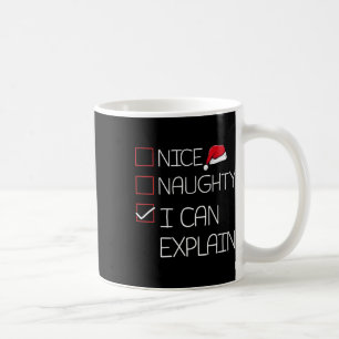 Nice Naughty I Can Explain Christmas Pajama Funny Coffee Mug