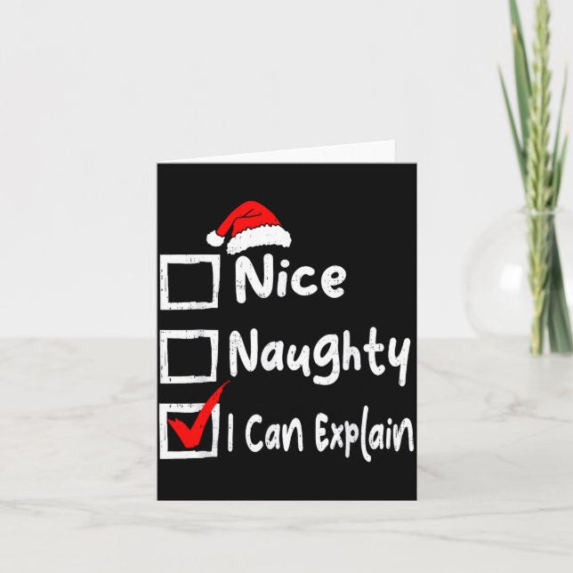 Nice Naughty I Can Explain Funny Christmas List Fa Card (Front)