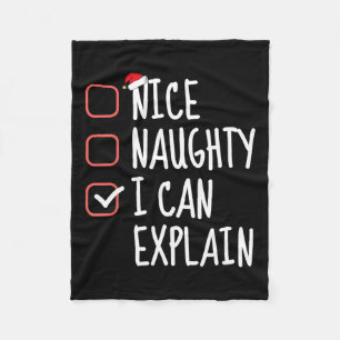 Nice Naughty I Can Explain Funny Christmas List Sa Fleece Blanket