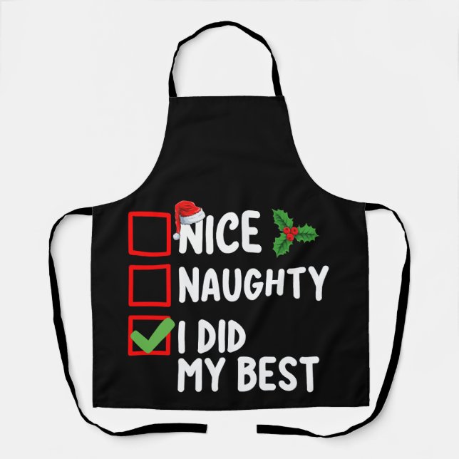 Nice Naughty I Did My Best Christmas List Family Apron (Front)