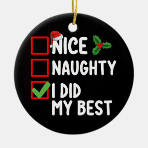Nice Naughty I Did My Best Christmas List Family Ceramic Tree Decoration