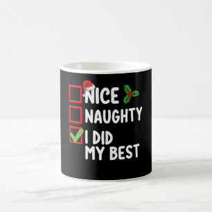 Nice Naughty I Did My Best Christmas List Family Coffee Mug