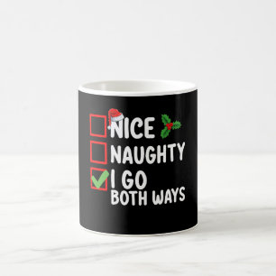 Nice Naughty I Go Both Ways Christmas List Holiday Coffee Mug