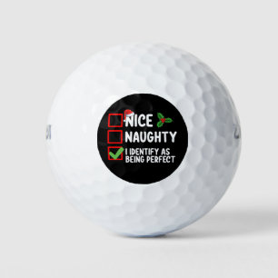 Nice Naughty I Identify As Being Perfect Christmas Golf Balls