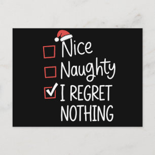 Nice Naughty I Regret Nothing Christmas List Santa Holiday Postcard