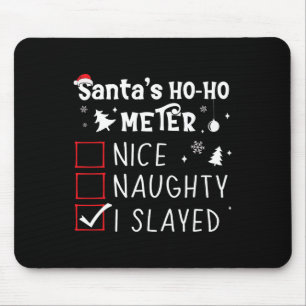 Nice Naughty I Slayed Christmas List Slaying Slay  Mouse Mat