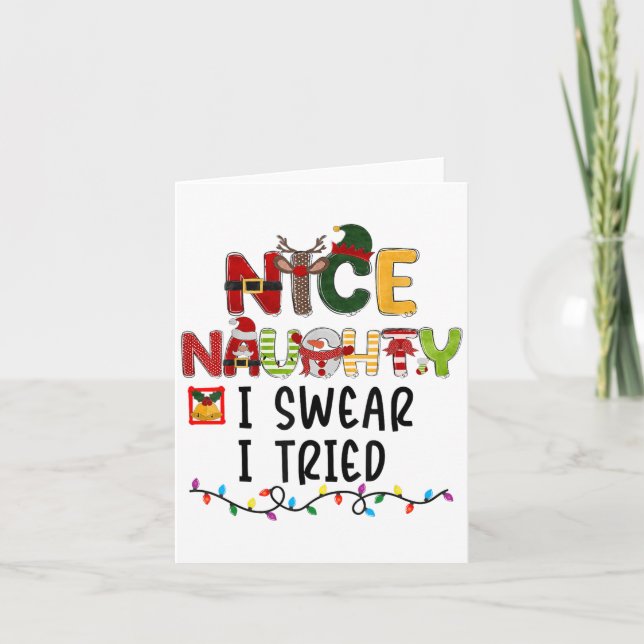 Nice Naughty I Swear I Tried Christmas List Family Card (Front)