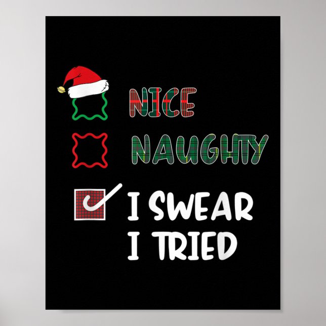Nice Naughty I Swear I Tried Fanny Christmas List  Poster (Front)
