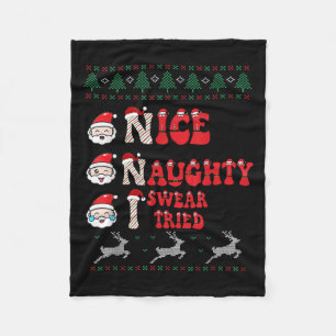 Nice Naughty I Swear I Tried List Xmas Lover Chris Fleece Blanket