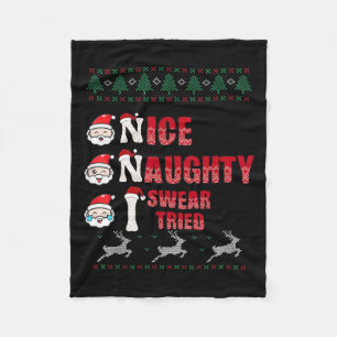 Nice Naughty I Swear I Tried List Xmas Lover Chris Fleece Blanket