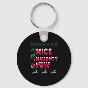 Nice Naughty I Swear I Tried List Xmas Lover Chris Key Ring