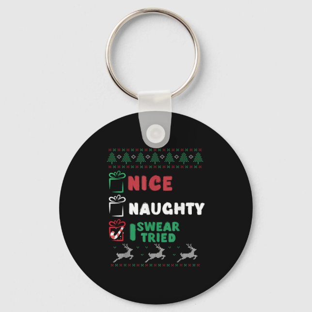 Nice Naughty I Swear I Tried List Xmas Lover Chris Key Ring (Front)