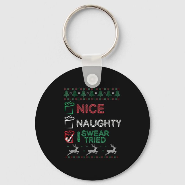 Nice Naughty I Swear I Tried List Xmas Lover Chris Key Ring (Front)