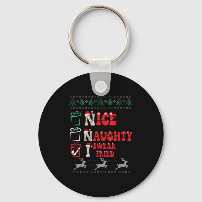 Nice Naughty I Swear I Tried List Xmas Lover Chris Key Ring (Front)