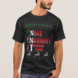 Nice Naughty I Swear I Tried List Xmas Lover Chris T-Shirt