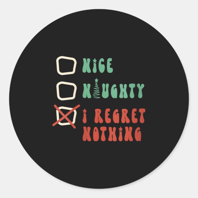 Nice Naughty I Swear I Tried V-neck  Classic Round Sticker (Front)