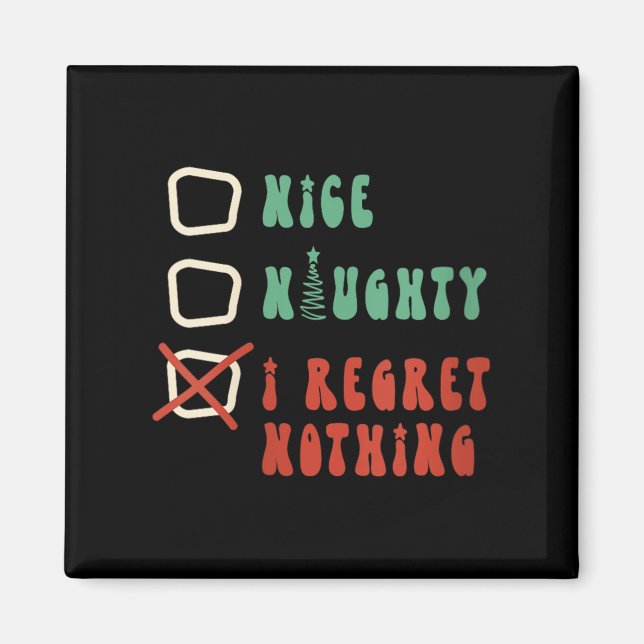 Nice Naughty I Swear I Tried V-neck  Magnet (Front)