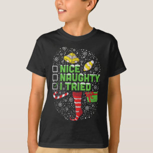 Nice Naughty I Tried Christmas Humor Xmas Clothing T-Shirt