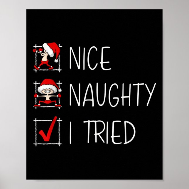 Nice Naughty I Tried Christmas List Funny Family X Poster (Front)