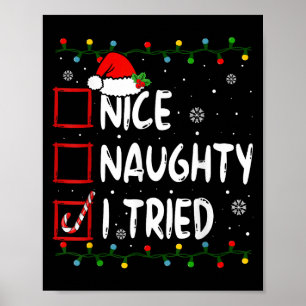 Nice Naughty I Tried Christmas List Santa Claus Fu Poster