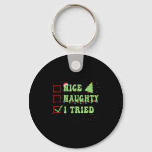 Nice Naughty I Tried Christmas List Santa Claus  Key Ring