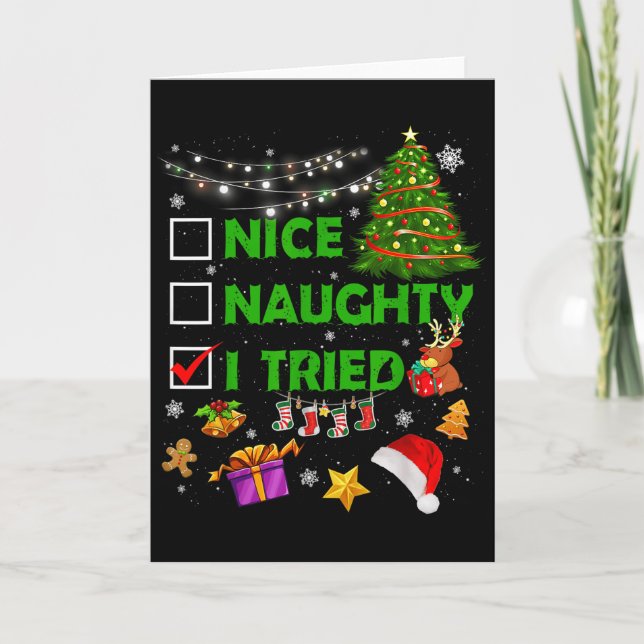 Nice Naughty I Tried Christmas Tree Light Funny Xm Card (Front)