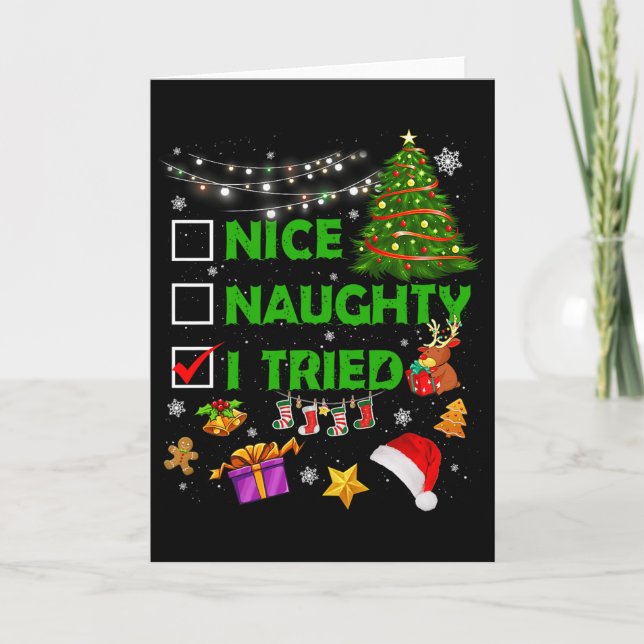 Nice Naughty I Tried Christmas Tree Light Funny Xm Card (Front)