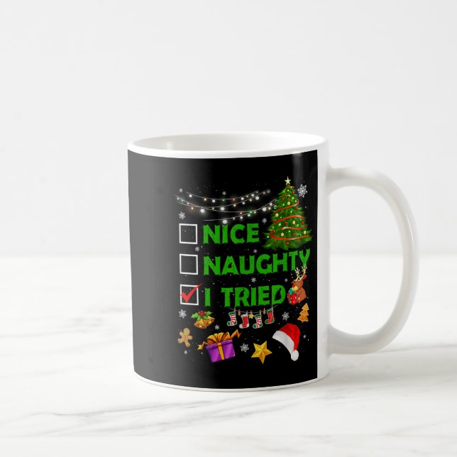 Nice Naughty I Tried Christmas Tree Light Funny Xm Coffee Mug (Right)