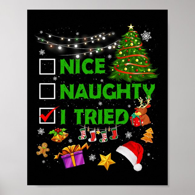Nice Naughty I Tried Christmas Tree Light Funny Xm Poster (Front)